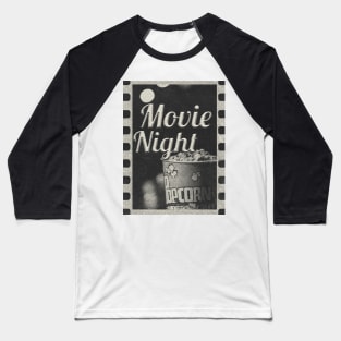 Movie night popcorn Baseball T-Shirt